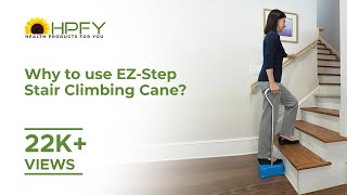 Why to use EZStep Stair Climbing Cane  Mobility Aids for Elderly [upl. by Repinuj]