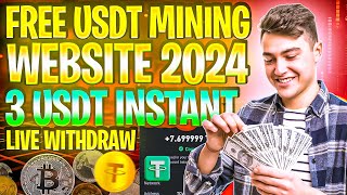 Usdt Mining Free Mining Site  Earn Free Usdt Without Investment  New Usdt Mining Site 2024 [upl. by Silsby574]