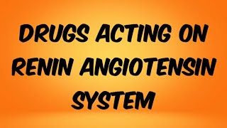 Drugs affecting renin angiotensin system [upl. by Friede]