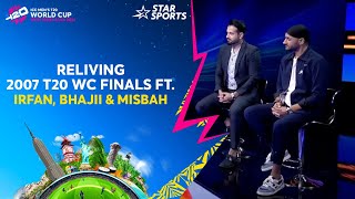 INDvPAK  Irfan Misbah and Harbhajan relive the epic 2007 World Cup Final [upl. by Ain]