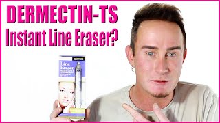 90 Second Instant Wrinkle Eraser  Test amp Review DermectinTS  Never Again [upl. by Orva]