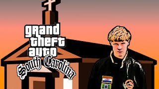 GTA South Carolina [upl. by Azarria]