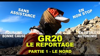 GR20 en NON STOP  Partie 1 Le NORD [upl. by Waldack277]