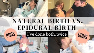 Natural birth VS Epidural birth  I’ve done both TWICE  Pros and cons of each [upl. by Waring740]