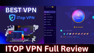 Itop VPN full Review [upl. by Nevear]