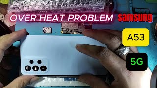 Samsung A53 5G over heat [upl. by Icart]