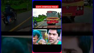 KSRTC😍OVERTAKING Failed😂bus shortsfeed shorts brgarage [upl. by Lattimer143]