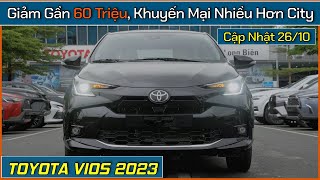 Khuyến Mại Xe Vios Nhiều Nhất Phân Khúc Giảm gần 60 triệu Giá xe Toyota Vios cuối tháng 102023 [upl. by Bricker]