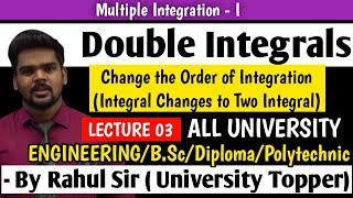 DOUBLE INTEGRALSCHANGE THE ORDER OF INTEGRATIONLECTURE 03ENGINEERING MATHEMATICSPRADEEP GIRI SIR [upl. by Ardnazxela383]