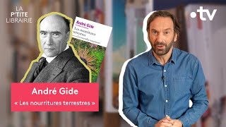 ANDRÉ GIDE  LES NOURRITURES TERRESTRES  LA PTITE LIBRAIRIE [upl. by Drud]