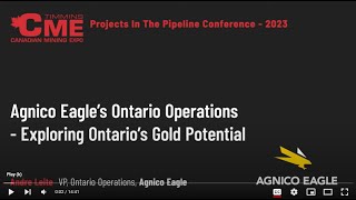 Agnico Eagle’s Ontario operations – Exploring Ontario’s Gold Potential [upl. by Eatnuhs]