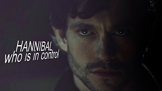 hannibal  who is in control [upl. by Larret601]