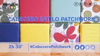 Cómo hacer un cabecero original estilo Patchwork · Handfie DIY [upl. by Perrin]