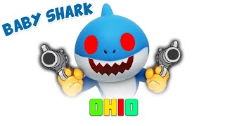 Baby Shark from OHIO 💀 try not to laugh 😂 [upl. by Yellehs]