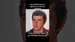 Fatmir Haklaj [upl. by Politi]