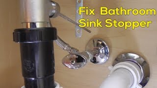 How to Fix Stopper in Bathroom Sink Faucet Quick and Easy [upl. by Hynes230]