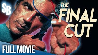 The Final Cut 1995  Full Movie  Sam Elliot  Charles Martin Smith  Anne Ramsay [upl. by Nagrom9]