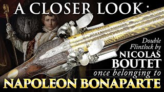 A Closer Look Double Barrel Flintlock made by Nicolas Boutet once belonging to NAPOLEON BONAPARTE [upl. by Rus]