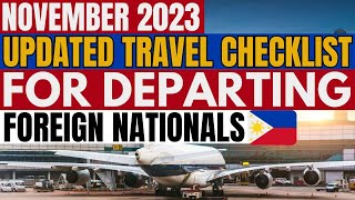 🔴TRAVEL UPDATE EVERYTHING YOU NEED TO KNOW WHEN DEPARTING THE PHILIPPINES AS A FOREIGN NATIONAL [upl. by Silecara]