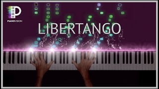 Piazzolla  LIBERTANGO Piano Solo [upl. by Leamaj]