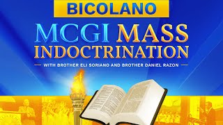 MCGI Mass Indoctrination  Bicolano Translation  Day 2  Wednesday October 30 2024 at 7 PM PHT [upl. by Elsy]