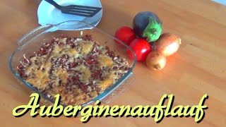 Auberginenauflauf mit Bolognese Soße Ohne Kohlenhydrate Low CarbLC [upl. by Corri]