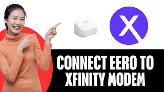 How To Connect Eero To Xfinity Modem [upl. by Ellimac]