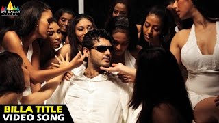 Ajith Billa Songs  My Name is Billa Video Song  Ajith Kumar Nayanthara  Sri Balaji Video [upl. by Trisa114]