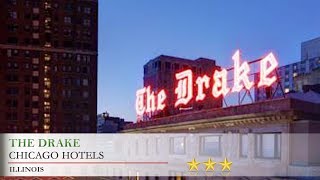 The Drake  Chicago Hotels Illinois [upl. by Cristiona]