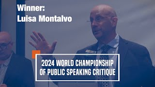 2024 Toastmasters World Champion of Public Speaking Critique Luisa Montalvo [upl. by Kinny]