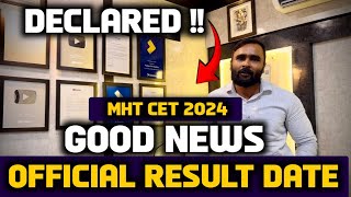 GOOD NEWS MHT CET 2024 RESULT DATE DECLAREDPRADEEP GIRI SIR [upl. by Saul]