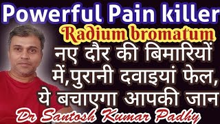 Radium bromatum  Top Pain killer in Homeopathy [upl. by Adnaerb670]