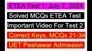 ETEA Test 1 July 7 2024 Solved Paper MCQs 21 to 34 UET Peshawar Admission uetpeshawar etea2024 [upl. by Nivac]