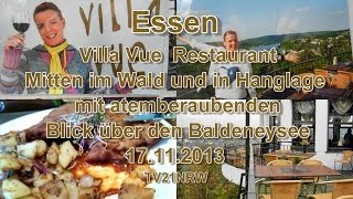 Essen Villa Vue Restaurant Wald und Hanglage mit atemberaubenden Blick über den Baldeneysee [upl. by Adnileb]