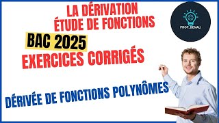 La Dérivée de fonctions Polynômes [upl. by Eendys]