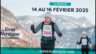 Du nouveau pour la Virée Nordique de Charlevoix [upl. by Aikaz686]