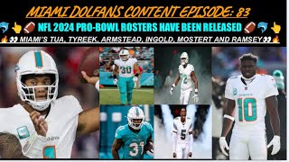 🐬👆🏈 NFL PRO BOWL ROSTER RELEASED SIX PHINS REPRESENTED 🏈🐬👆 MDC EP83 [upl. by Leonelle]