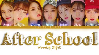 Weeekly 위클리 – After School Lyrics Color Coded HanRomEng [upl. by Offen]