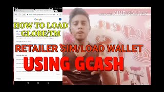 How to Load GlobeTm Retailer simLoad Wallet using Gcash [upl. by Annasor286]