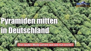 Riesige Pyramiden in Deutschland  Sensationelle Entdeckungen [upl. by Ingra]