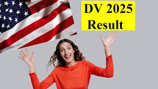 DV Lottery 2025 Results  Check Your DV 2025 Result [upl. by Sremmus466]