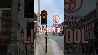 9 passeios gratuitos para fazer em Liverpool a cidade dos Beatles na Inglaterra [upl. by Olihs66]