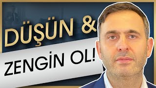 BU VİDEOYU İZLEYEN ZENGİN OLUYOR  ZENGİNLİK BİLİNCİ  KİTAP Düşün ve Zengin ol BOLLUK BEREKET [upl. by Porte]