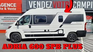 Présentation du fourgon Adria TWIN 600 SPB Plus 2022  Un van 6m à lintérieur ultra moderne [upl. by Wichern292]