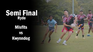 Semi Finals  Misfits vs Kwynndog  Ryde Tuesday Oztag MIXED  Div 3 [upl. by Gershon203]