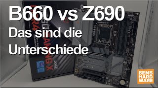 B660 VS Z690  Das sind die Unterschiede  feat GIGABYTE B660 Gaming X [upl. by Eittik]