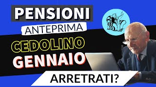 🌏 PENSIONI 👉 ANTEPRIMA CEDOLINO GENNAIO con NUOVI IMPORTI❗️CI SONO Anche ARRETRATI❓ [upl. by Einohpets378]