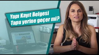 Hatice Kolçak anlatıyor Yapı Kayıt Belgesi Tapu yerine geçer mi [upl. by Sualokcin233]