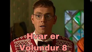 Hvar er Völundur þáttur 8 [upl. by Leifeste]