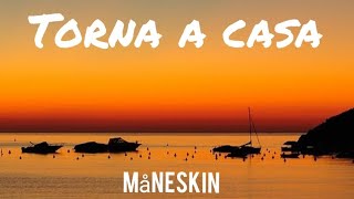 Måneskin  Torna a Casa  sub españollyrics  Testo [upl. by Grinnell]